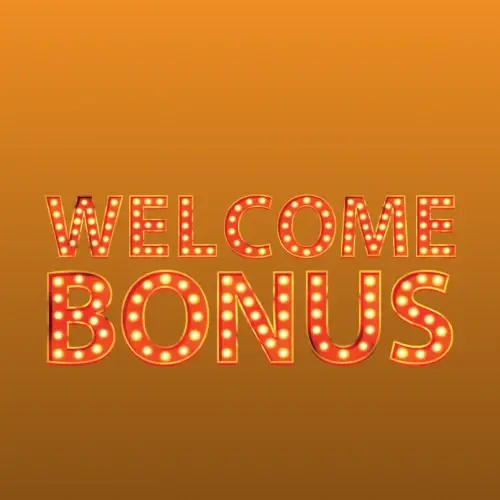 Welcome bonuses