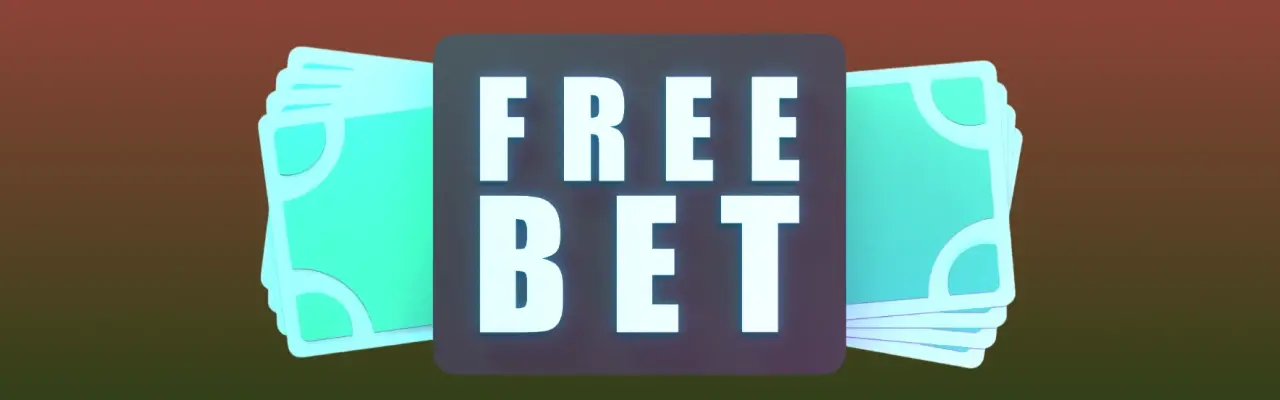 Free bet bonuses